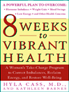 8 Weeks to Vibrant Health
