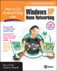 How to Do Everything with Windows® XP Home Networking