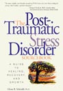 The Post-Traumatic Stress Disorder Sourcebook