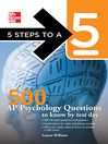 Click here to view title details for 500 AP Psychology Questions to Know by Test Day by Lauren Williams