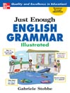 Just Enough English Grammar Illustrated