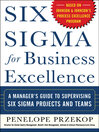 Six Sigma for Business Excellence