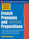 Click here to view title details for French Pronouns and Prepositions by Annie Heminway