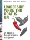 Leadership When the Heat is On