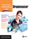 How to Do Everything with Dreamweaver® 8