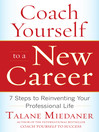 Coach Yourself to a New Career