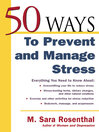 50 Ways To Prevent and Manage Stress