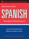 McGraw-Hill's Spanish Student Dictionary