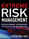 Extreme Risk Management