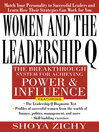 Click here to view title details for Women and the Leadership Q by Shoya Zichy