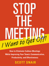 Stop the Meeting I Want to Get Off