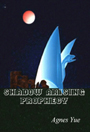Shadow Arising Prophecy