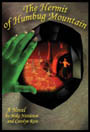 The Hermit of Humbug Mountain