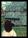 Mystery of the Doll in the Window@