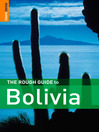 The Rough Guide to Bolivia