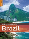 The Rough Guide to Brazil The Rough Guide to Brazil