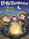 Click here to view title details for The Ninth Nugget by Ron Roy