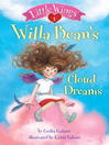 Willa Bean's Cloud Dreams: Little Wings Series, Book 1