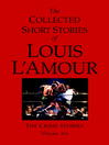 The Collected Short Stories of Louis L'Amour, Volume Six
