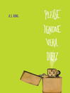 Click here to view title details for Please Ignore Vera Dietz by A.S. King