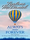 Click here to view title details for Always and Forever by Lurlene McDaniel