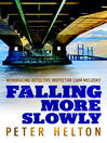 Falling More Slowly By Peter Helton