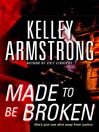 Made to Be Broken: Nadia Stafford Series, Book 2