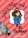 Alice-Miranda at School