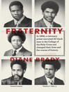 Fraternity: In 1968, a visionary priest recruited 20 black men to the College of the Holy Cross and changed their lives and the course of history.