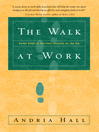 The Walk at Work
