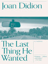 The Last Thing He Wanted