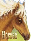Click here to view title details for Horses by Monica Kulling