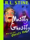Who Let the Ghosts Out?