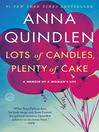 Lots of Candles, Plenty of Cake