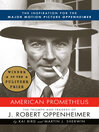 Click here to view title details for American Prometheus by Kai Bird
