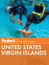 Click here to view title details for Fodor's United States Virgin Islands by Fodor's