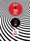 Dizzy in Your Eyes