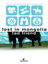 Lost in Mongolia