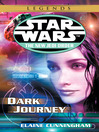 Click here to view title details for Dark Journey by Elaine Cunningham