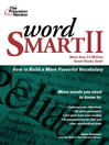 Click here to view title details for Word Smart II by Princeton Review