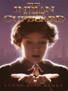 Click here to view title details for The Indian in the Cupboard by Lynne Reid Banks