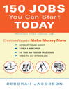 150 Jobs You Can Start Today