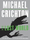Click here to view title details for The Lost World by Michael Crichton