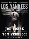 Mis Anos con Los Yankees