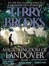 Click here to view title details for The Magic Kingdom of Landover, Volume 1 by Terry Brooks
