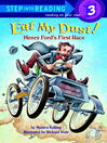 Eat My Dust!