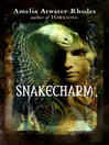 Snakecharm: Kiesha'ra Series, Book 2