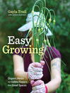Click here to view title details for Easy Growing by Gayla Trail
