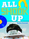 Click here to view title details for All Shook Up by Shelley Pearsall