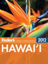 Fodor's Hawaii 2012 By Fodor's